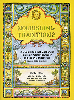 Health book: nourishing traditions by sally fallon